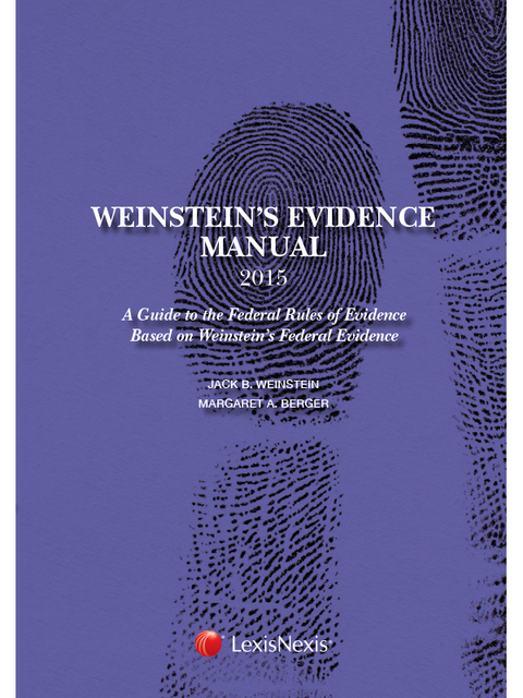 Cover image for book Weinstein`s Evidence Manual, Student Edition