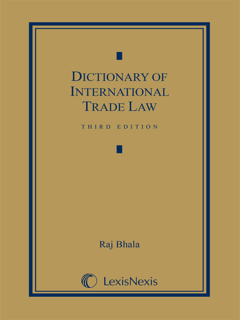 Cover image for book Dictionary of International Trade Law