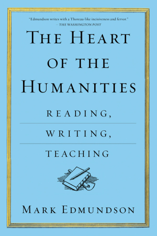 The Heart of the Humanities