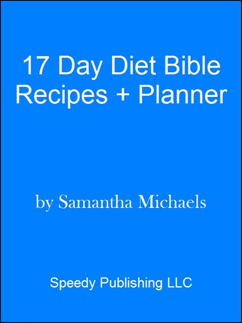 Cover image for book 17 Day Diet: Top 50 Cycle 1 Recipes (With Diet Diary & Recipes Journal)