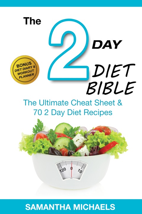 Cover image for book 2 Day Diet : Diet Part Time But Full Time Results