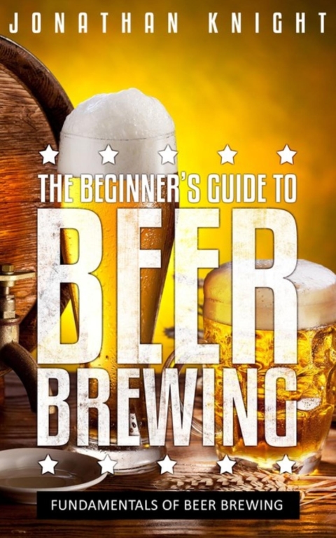 Cover image for book The Beginner's Guide to Beer Brewing