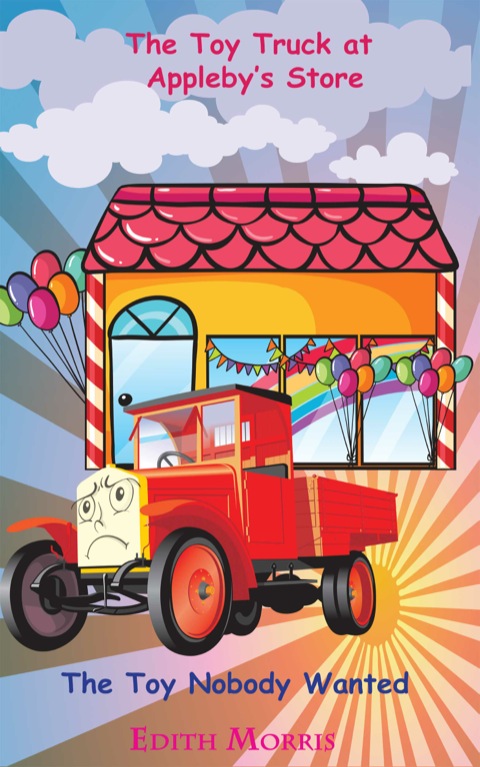 Cover image for book The Toy Truck at Appleby's Store