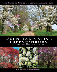 Cover image: Essential Native Trees and Shrubs for the Eastern United States 9781623545031