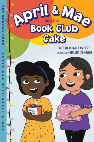 April & Mae and the Book Club Cake