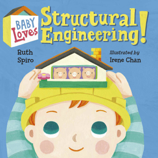 Baby Loves Structural Engineering!
