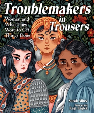 Troublemakers in Trousers