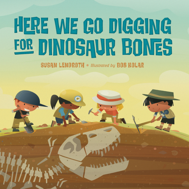 Here We Go Digging for Dinosaur Bones