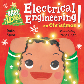 Baby Loves Electrical Engineering on Christmas!