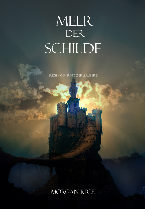 Cover image for book Meer Der Schilde (Band #10 Im Ring Der Zauberei)