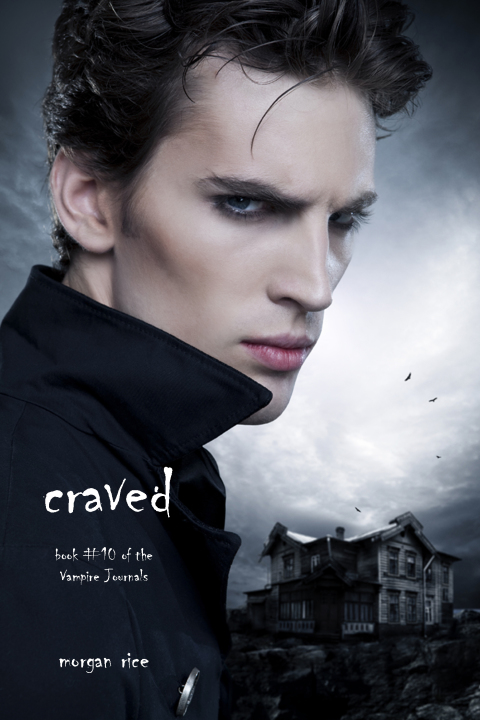 Cover image for book Craved (Book #10 in the Vampire Journals)