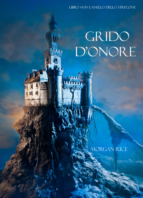 Cover image for book Grido d’Onore (Libro #4 in L’Anello dello Stregone)