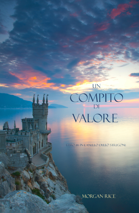 Cover image for book Un Compito Di Valore (Libro #6 in L’Anello dello Stregone)