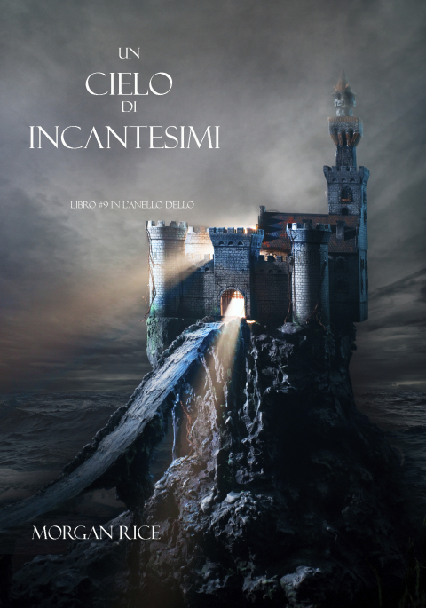Cover image for book Un Cielo Di Incantesimi (Libro #9 in L’Anello dello Stregone)