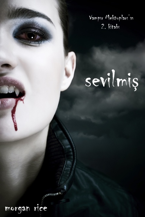 Cover image for book Sevilmiş (Vampır Mektupları’ın 2. Kitabı)