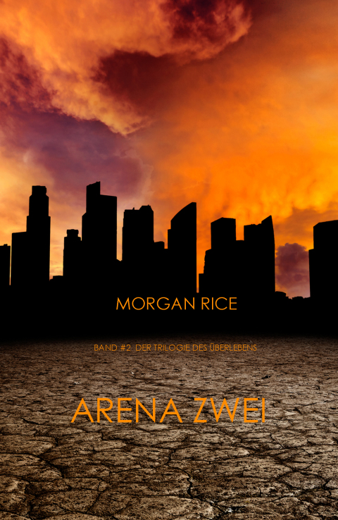 Cover image for book Arena Zwei (Band #2 Der Trilogie Des Überlebens)