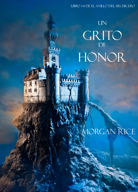 Cover image for book Un Grito De Honor (Libro #4 De El Anillo Del Hechicero)