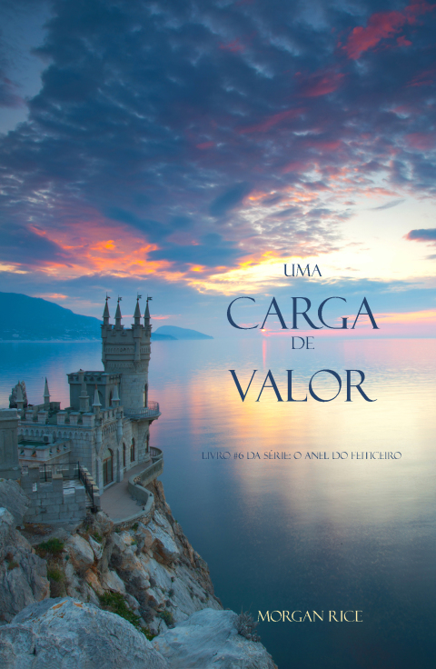 Cover image for book Uma Carga de Valor (Livro #6 Da Série: O Anel Do Feiticeiro)