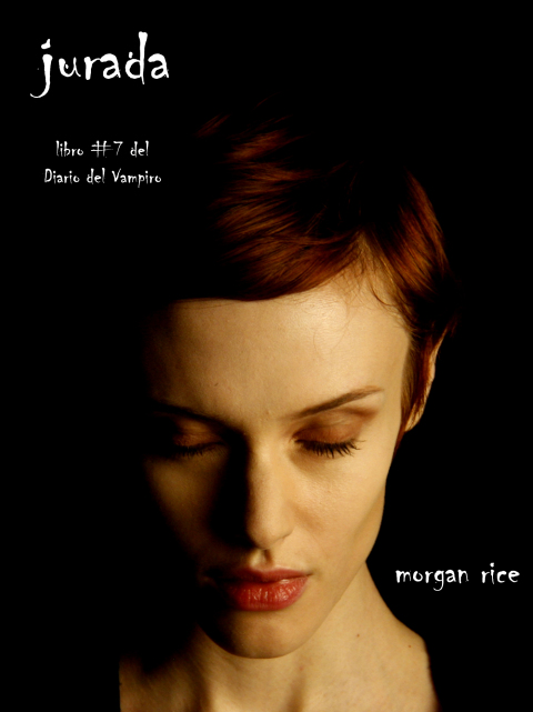 Cover image for book Jurada (Libro #7 del Diario del Vampiro)