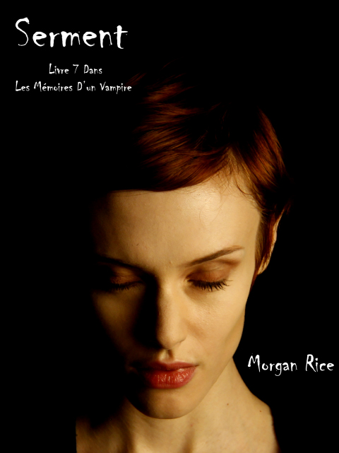 Cover image for book Serment (Livre 7 dans les Mémoires d’un vampire)