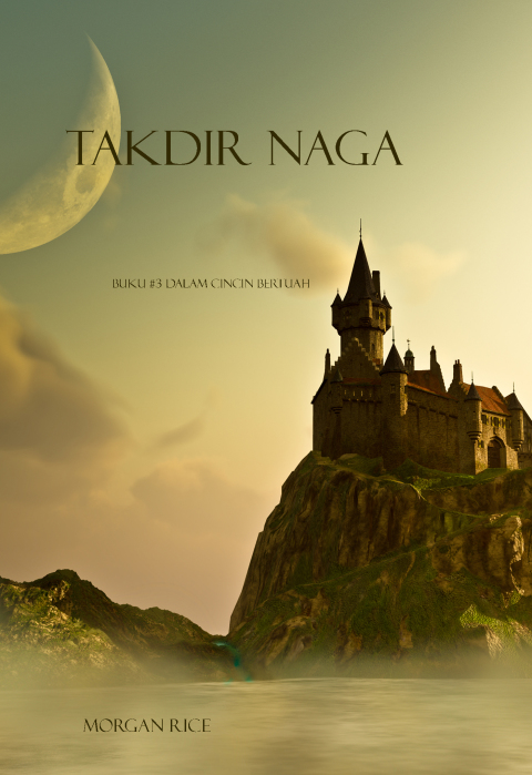 Cover image for book Takdir Naga (Buku #3 Dalam Cincin Bertuah)