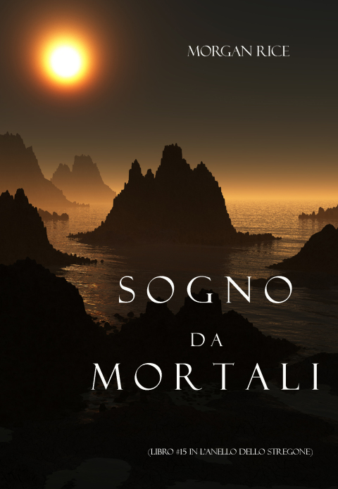 Cover image for book Sogno Da Mortali (Libro #15 In L’anello Dello Stregone)