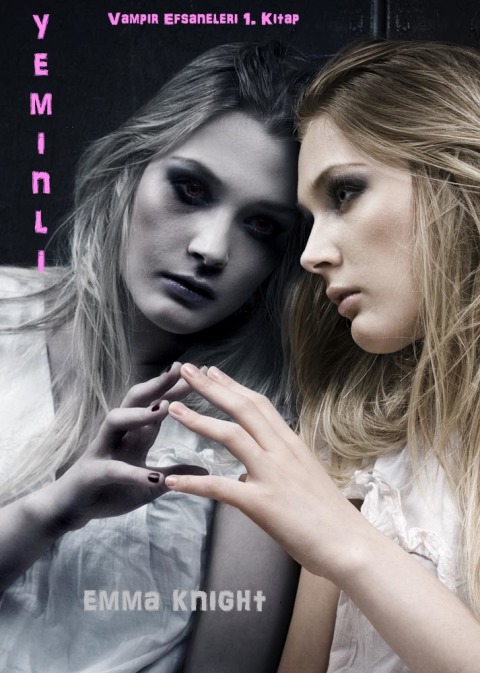 Cover image for book Yeminli (Vampir Efsaneleri 1. Kitap)