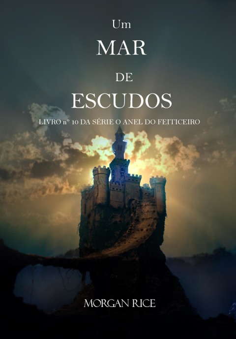 Cover image for book Um Mar De Escudos (Livro Nº 10 da série O Anel do Feiticeiro)