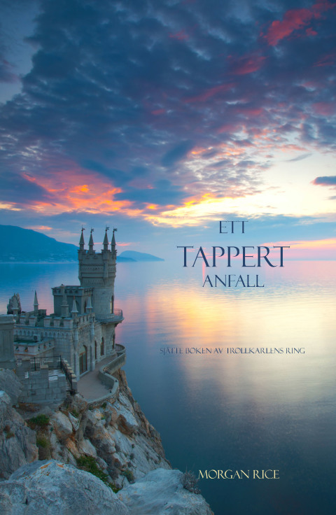 Cover image for book Ett Tappert Anfall (Sjätte Boken Av Trollkarlens Ring)