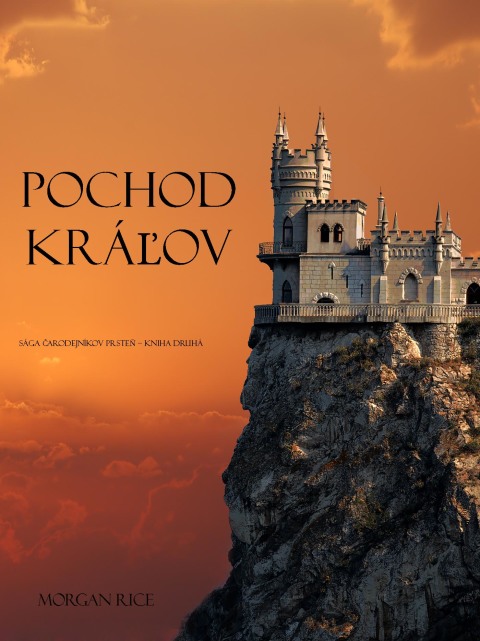 Cover image for book Pochod Kráľov (Čarodejníkov Prsteň – Kniha Druhá)