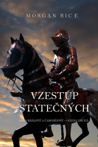 Cover image: Vzestup Statečných (Králové a Čarodějové—Kniha Druhá)