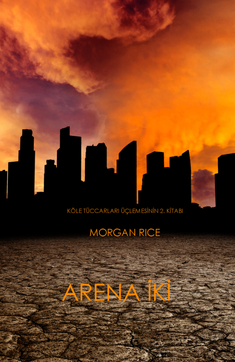 Cover image for book Arena İki  (Köle Tüccarlari Üçlemesinin 2. Kitabi)