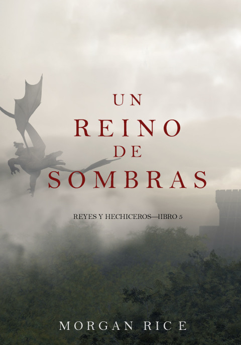 Cover image for book Un Reino de Sombras (Reyes y Hechiceros—Libro #5)