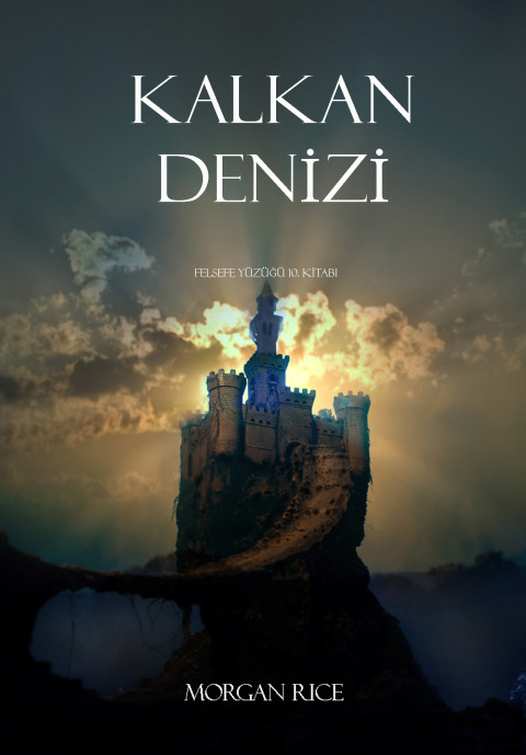 Cover image for book Kalkan Denizi (Felsefe Yüzüğü 10. Kitabi)