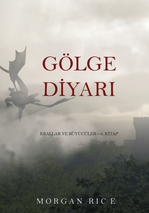 Cover image for book Gölge Diyarı (Krallar Ve Büyücüler—5. Kitap)