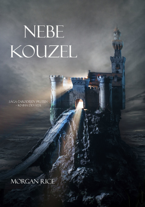 Cover image for book Nebe Kouzel (Sága Čarodějův Prsten – Kniha Devátá)