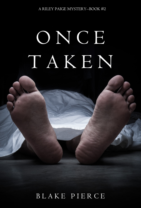 Cover image for book Once Taken (a Riley Paige Mystery--Book #2)