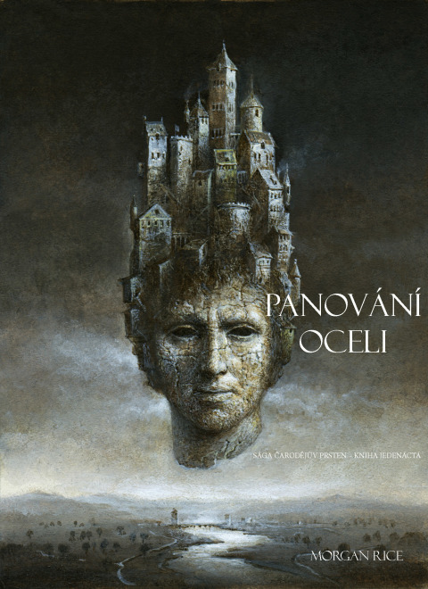 Cover image for book Panování Oceli (Sága Čarodějův Prsten – Kniha Jedenáctá)