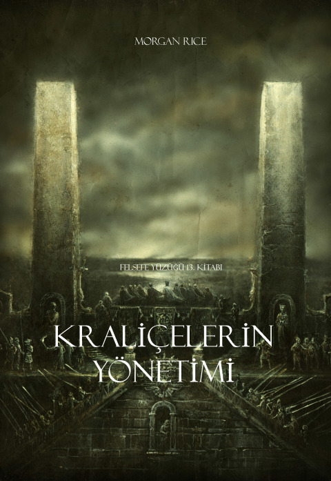 Cover image for book Kraliçelerin Yönetimi (Felsefe Yüzüğü 13. Kitabi)