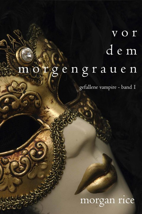Cover image for book Vor dem Morgengrauen (Gefallene Vampire - Band 1)
