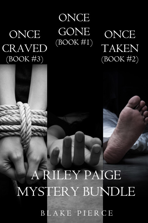 Cover image for book Riley Paige Mystery: Once Gone (#1), Once Taken (#2) and Once Craved (#3)
