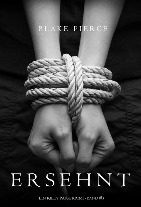 Cover image for book Ersehnt (ein Riley Paige Krimi -- Band #3)