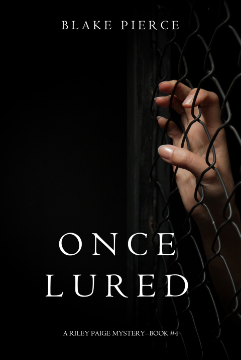 Cover image for book Once Lured (a Riley Paige Mystery--Book #4)
