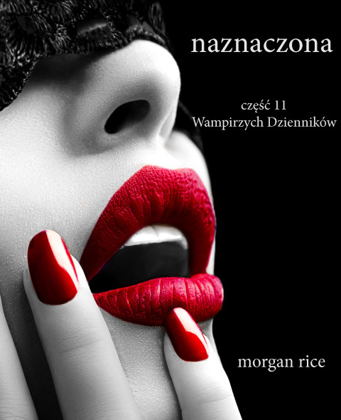 Cover image for book Naznaczona (Część 11 Wampirzych Dzienników)