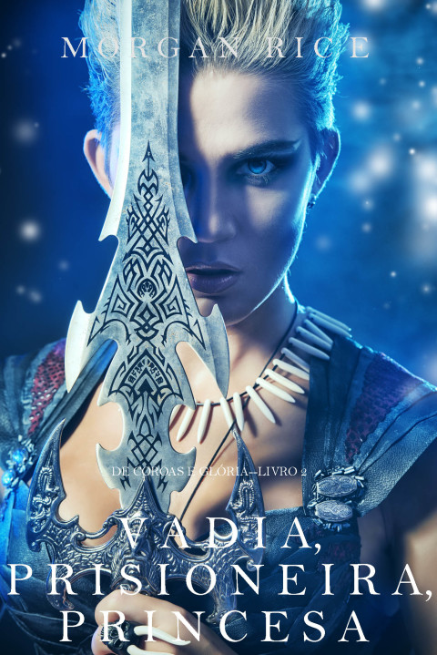 Cover image for book Vadia, Prisioneira, Princesa (De Coroas e Glória – Livro n 2)