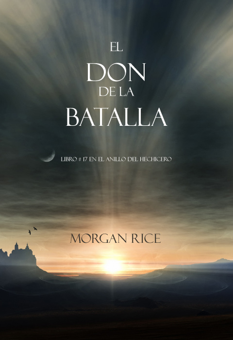 Cover image for book El Don de la Batalla (Libro#17 De El Anillo Del Hechicero)
