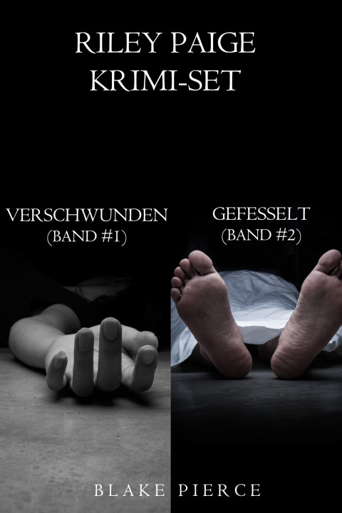 Cover image for book Riley Paige Krimi-Set: Verschwunden (#1) und Gefesselt (#2)