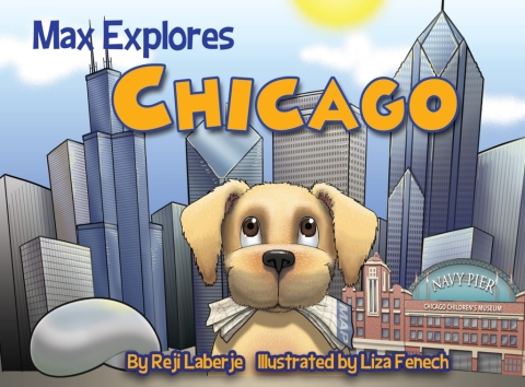 Cover image for book Max Explores Chicago