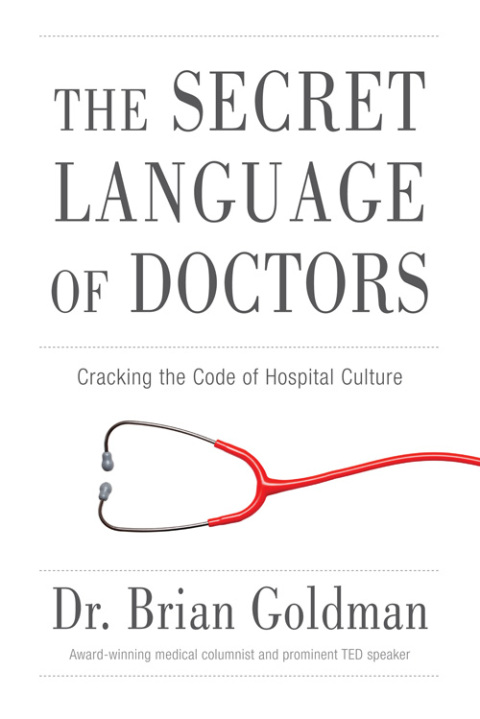 Cover image for book The Secret Language of Doctors