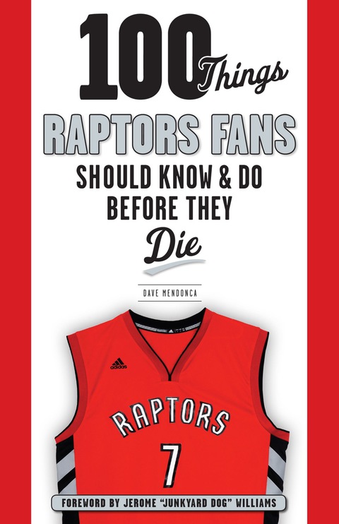 Cover image for book 100 Things Raptors Fans Should Know &amp; Do Before They Die